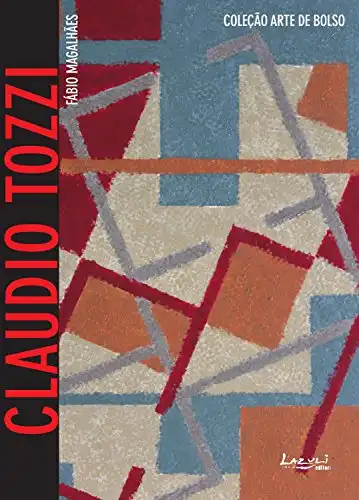 Baixar Claudio Tozzi: Com imagens, glossário e biografia (Arte de Bolso) pdf, epub, mobi, eBook