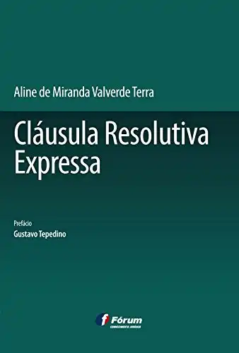 Baixar Cláusula resolutiva expressa pdf, epub, mobi, eBook