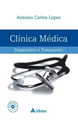 Capa do livro Clínica Médica Diagnóstico e Tratamento6 Volumes - Antônio Carlos Lopes