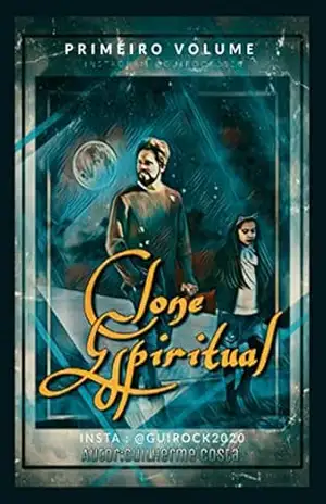 Capa do livro Clone Espiritual: O Sentimento de ser um pai... (Os Crônicos Livro 1) - Guilherme Assenço Costa