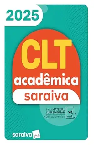 CLT Acadêmica Saraiva – 25ª Edição 2025 – Equipe Saraiva