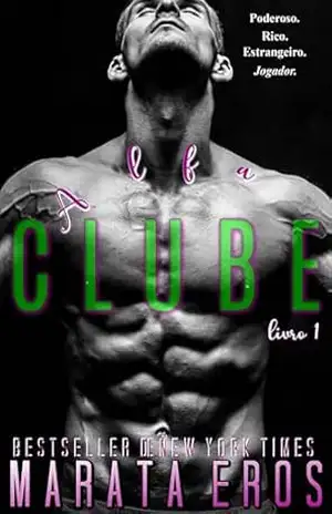 Clube Alfa (Billionaire’s Game Trilogy) – Marata Eros