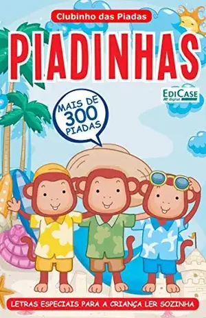 Clubinho das Piadas Ed.16 – Charadas e Advinhas – Edicase Publicações