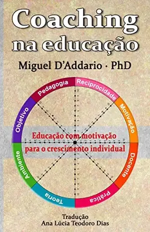 Coaching na educação – Miguel D’Addario