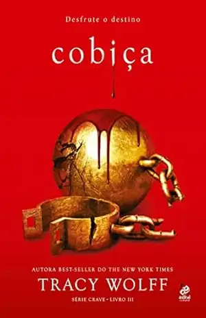Cobiça: Livro III da Série Crave – Tracy Wolff Cobiça: Livro III da Série Crave – Tracy Wolff