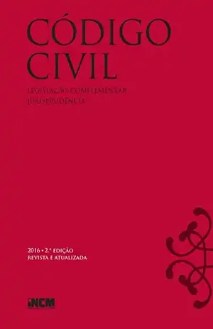 Código Civil – 2.ª edição revista e atualizada – Incm