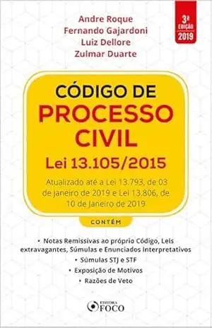 Código de Processo Civil Lei 13.105/2015 – 3. ed. – 2019. – André Roque