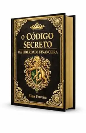 CÓDIGO SECRETO DA PROSPERIDADE – Elias  Ferreira