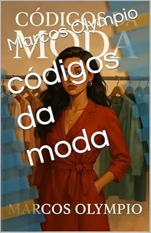 códigos da moda – Marcos Olympio