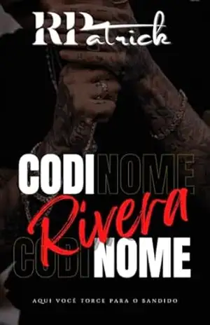 Capa do livro CODINOME: Rivera Livro II - R. Patrick
