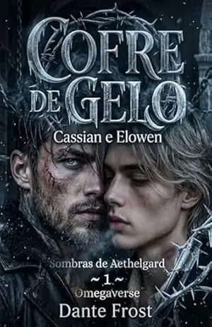 Cofre de Gelo (Sombras de Aethelgard Livro 1) – Dante Frost