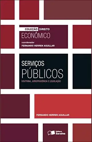 COL. DIREITO ECONÔMICO – SERVIÇOS PÚBLICOS – FERNANDO HERREN FERNANDES  AGUILLAR