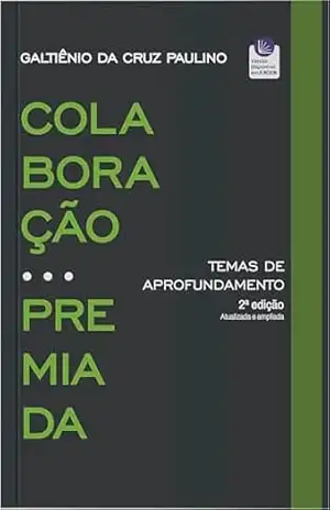 Capa do livro Colaboração Premiada – Temas de Aprofundamento - Galtiênio da Cruz Paulino