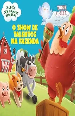 Coleção com os Meus Dedinhos – O Show de Talentos na Fazenda – On Line Editora