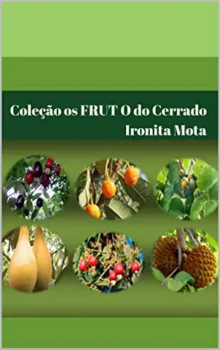 Baixar COLEÇÃO CONHECER OS FRUTOS DO CERRADO pdf, epub, mobi, eBook