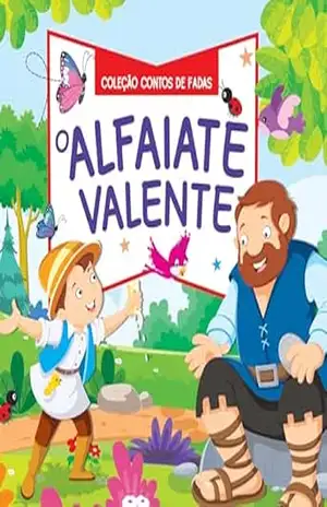 Coleção Contos de Fadas – O Alfaiate Valente – On Line Editora