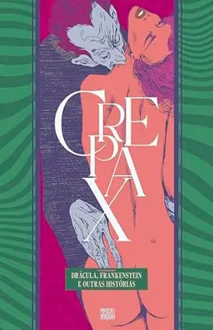Coleção Crepax: Drácula, Frankenstein e Outras Histórias (volume único) – Guido Crepax