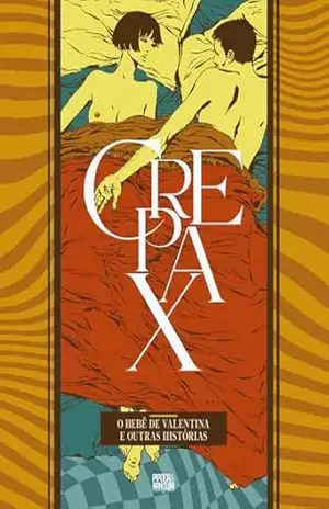 Coleção Crepax: O Bebê de Valentina e Outras Histórias (Volume único) – Guido Crepax