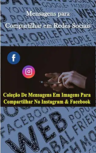 Baixar Coleção de Mensagens em Imagens para Compartilhar no Instagram e Facebook pdf, epub, mobi, eBook