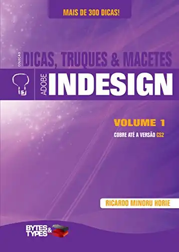 Baixar Coleção Dicas, Truques & Macetes – Adobe InDesign – Volume 1 pdf, epub, mobi, eBook