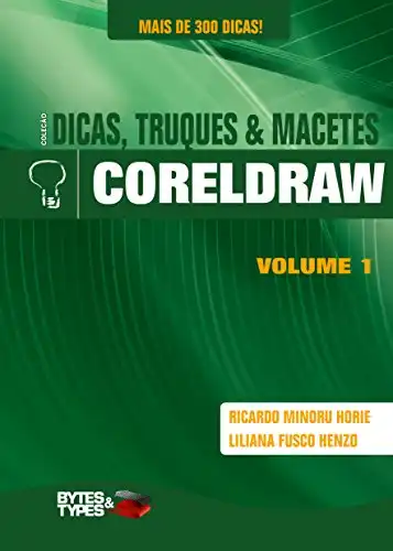 Baixar Coleção Dicas, Truques & Macetes – CorelDRAW pdf, epub, mobi, eBook
