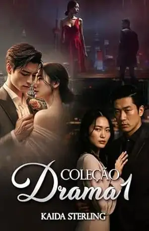 Coleção Drama 1: As três primeiras novelas de Kaida Sterling – Kaida Sterling