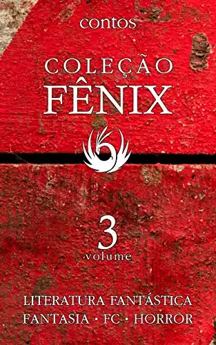 Baixar Coleção Fênix de Literatura Fantástica: Volume 3 pdf, epub, mobi, eBook