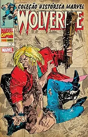 Capa do livro Coleção Histórica Marvel: Wolverine vol. 03 - Chris Claremont