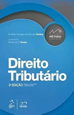 Capa do livro Coleção Método Essencial – Direito Tributário – 2ª Edição 2022 - Arnaldo Sampaio de Moraes Godoy