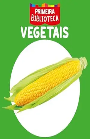 Capa do livro Coleção Primeira Biblioteca – Vegetais - On Line Editora
