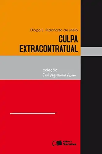 Baixar COLEÇÃO PROFº AGOSTINHO ALVIM - CULPA EXTRACONTRATUAL pdf, epub, mobi, eBook