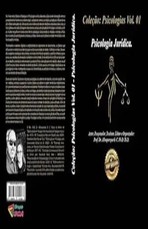 Coleção: Psicologias Vol. 01: Psicologia Jurídica. – Prof. Dr. . Albuquerque G. C. Ph.D. Th.D