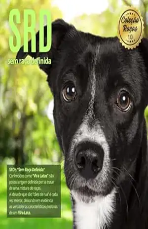 Coleção Raças: Vol.10 – SRD (Coleção Raças – Cães) – Leandro Sanchez