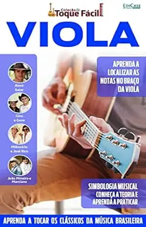 Coleção Toque Fácil Ed. 02 – Simbologia Musical: Conheçca a Teoria e Aprenda a Praticar (EdiCase Publicações) – EdiCase Publicações