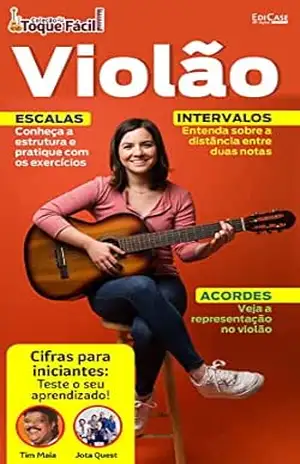 Coleção Toque Fácil Ed. 09 – Violão (EdiCase Publicações) – EdiCase Publicações