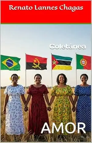 Coletânea: AMOR – Renato  Lannes Chagas