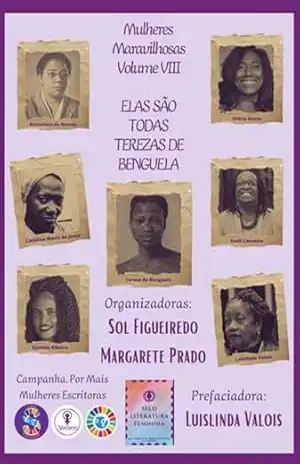 Coletânea Mulheres Maravilhosas Vol. Viii – ”elas São Todas Terezas De Benguela” – Diversas Coletânea Mulheres Maravilhosas Vol. Viii – ”elas São Todas Terezas De Benguela” – Diversas