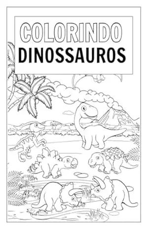 Colorindo com Dinossauros – Juh Souza