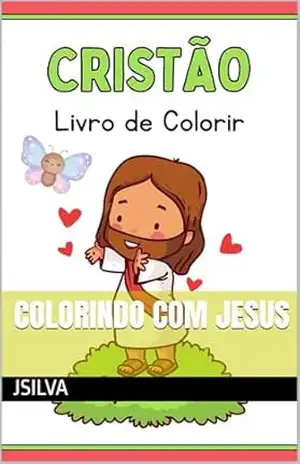 Capa do livro COLORINDO COM JESUS - JACK SILVA