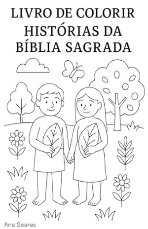 Colorindo histórias da Bíblia – Ana Soares
