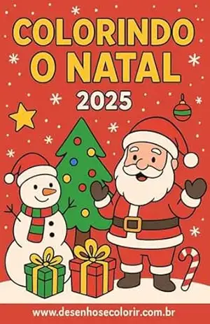 Colorindo o Natal: 2025 – FABIANE DOS SANTOS Colorindo o Natal: 2025 – FABIANE DOS SANTOS