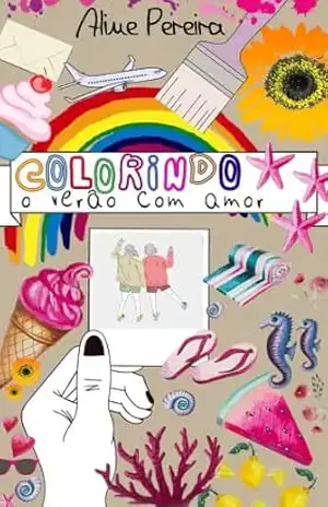 Colorindo o verão com amor – Aline Pereira