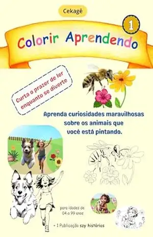 Capa do livro Colorir Aprendendo 1: Um passatempo que te ensina - Cekagê