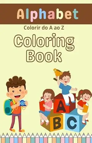 Capa do livro COLORIR E DIVERTIDO: ALFABETO DIVERTIDOLIDS - LIDIANE ARAUJO