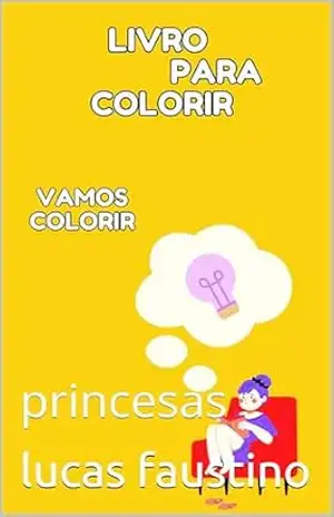 colorir: princesas – lucas faustino