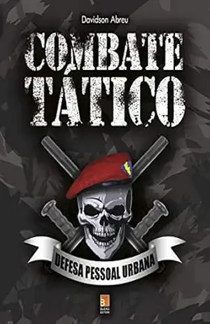 Capa do livro Combate Tático: Defesa Pessoal Urbana - Davidson Abreu