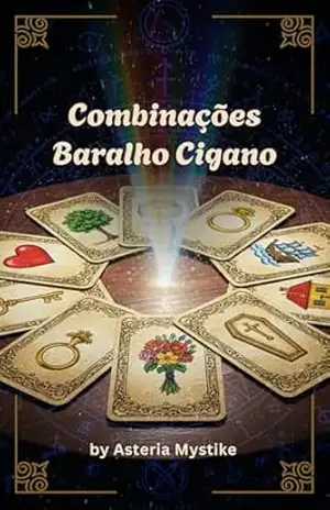 Capa do livro Combinações Baralho Cigano - Asteria Mystike