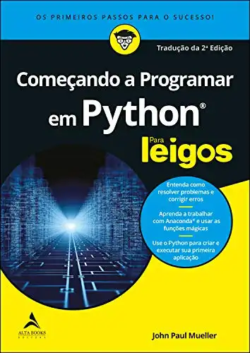 Baixar Começando A Programar Em Python Para Leigos: Os Primeiros Passos Para o Sucesso pdf, epub, mobi, eBook