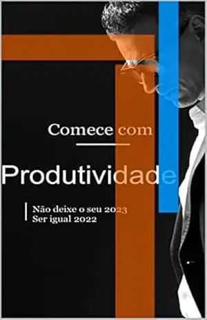 Comece com Produtividade – Mateus Silva