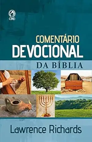 Comentário Devocional da Bíblia – Lawrence Richards